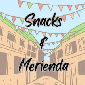 Snacks & Merienda