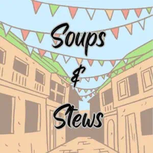 Soups & Stews